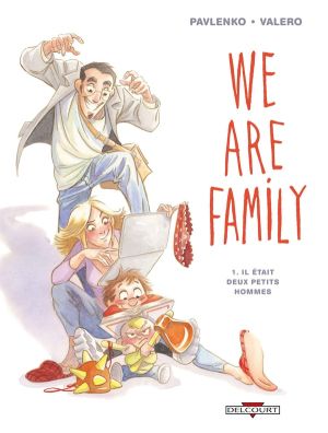 we are family Tome 1 ; il était deux petits hommes