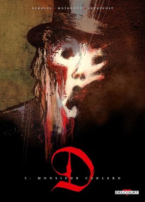 D tome 3 - Monsieur Caulard