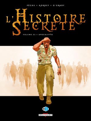 L'histoire secrète tome 32 - apocalypto