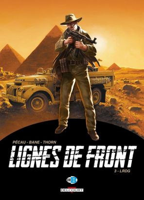 Lignes de Front tome 3 - LRDG