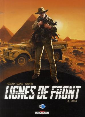 Lignes de Front tome 3 - LRDG