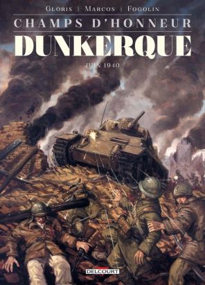 Champs d'honneur tome 5 - Dunkerque - Juin 1940