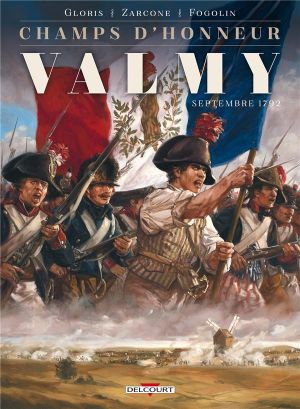 Champs d'honneur tome 1 - Valmy - Septembre 1792