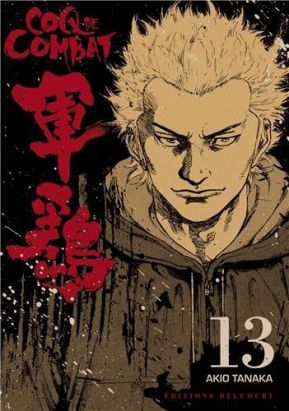 Coq de combat Tome 13 - nouvelle édition