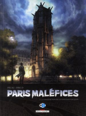 Paris maléfices tome 1 - la malédiction de la tour Saint-Jacques