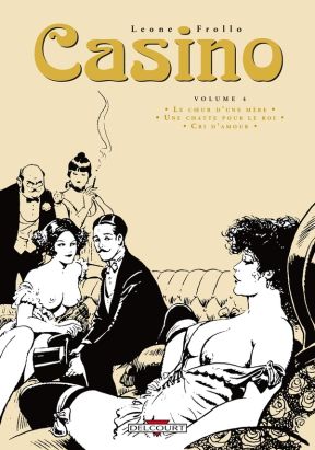 casino tome 4 - le coeur d'une mère - une chatte pour le roi - cri d'amour