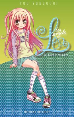 les secrets de Léa tome 6 - l'échange des corps
