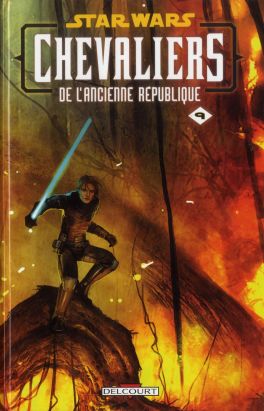 Star Wars - chevaliers de l'ancienne république tome 9
