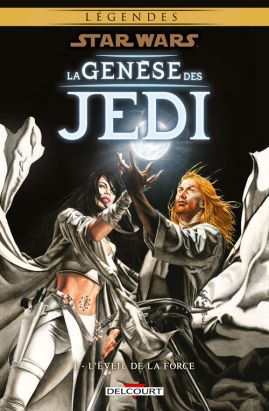 Star wars - la genèse des Jedi tome 1