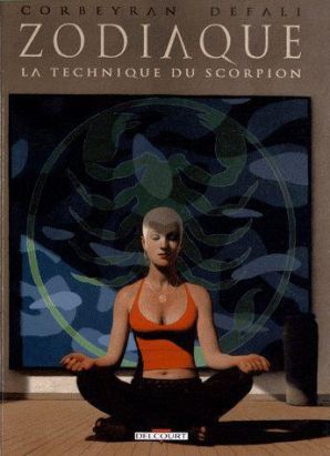 zodiaque tome 8 + tome 9