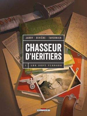 Chasseur d'héritiers Tome 1 - Les Sept Vierges