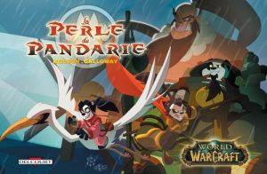 World Of Warcraft ; La Perle De Pandarie