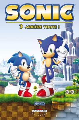 Sonic Tome 3 - Arrière Toute !