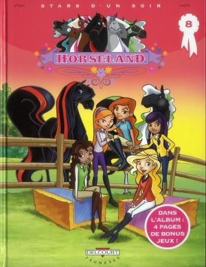 Horseland tome 8 - stars d'un soir Horseland tome 8 - stars d'un soir