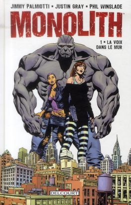 monolith tome 1 - la voix dans le mur