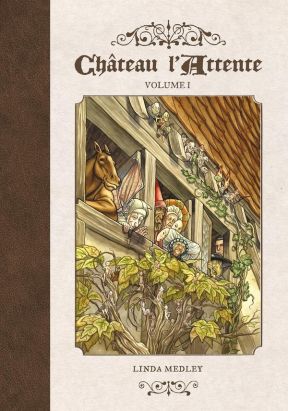 Château l'Attente tome 1