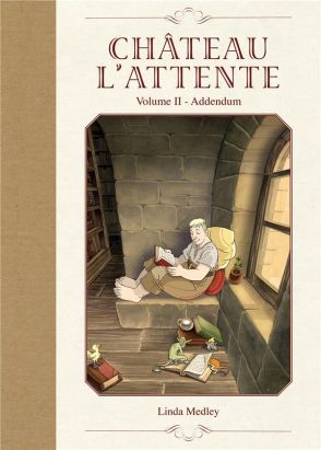 Château l'Attente tome 2 - Addendum