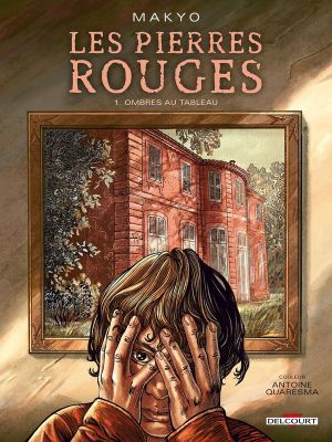 Les Pierres rouges tome 1 - Ombres au tableau