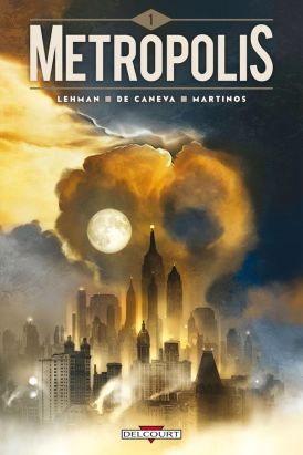 Metropolis tome 1