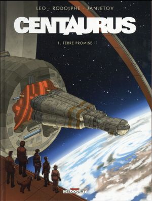 Centaurus tome 1