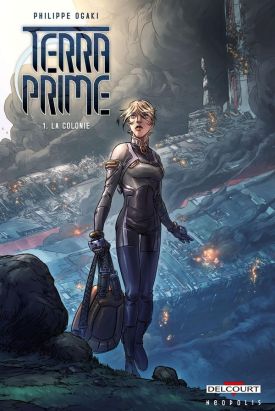 terra prime tome 1 - la colonie