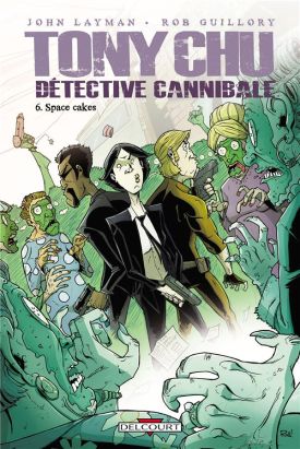 Tony Chu, détective cannibale tome 6