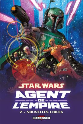 Star Wars - agent de l'empire tome 2 - nouvelles cibles