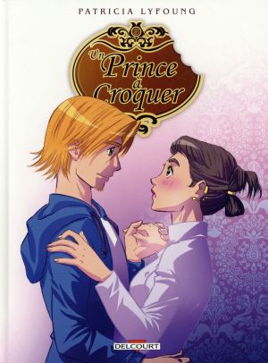 Un prince à croquer tome 3 - Entremets