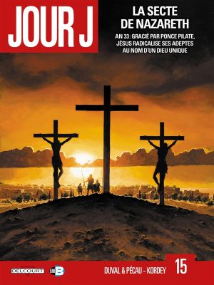 Jour J tome 15 - la secte de Nazareth