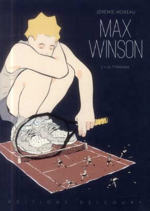 Max Winson Tome 1 - La Tyrannie