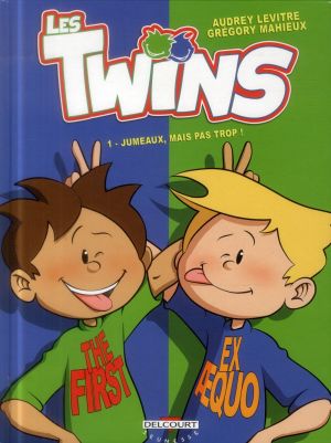 Les Twins tome 1 - Jumeaux mais pas trop !