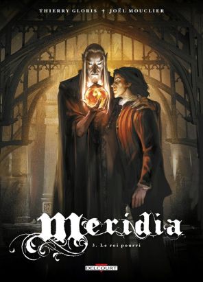 Meridia Tome 3 ; le roi pourri