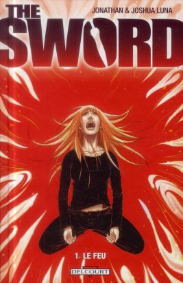 The Sword Tome 1 - Le Feu