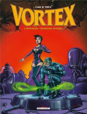 Vortex - Intégrale 2ème époque