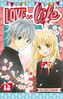 Love so life tome 12