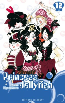 Princess Jellyfish Tome 12