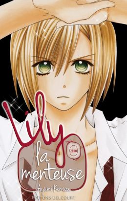Lily la menteuse Tome 0