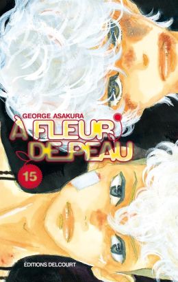 A fleur de peau tome 15