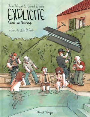 Explicite - Carnet de tournage