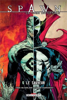 Spawn - la saga infernale tome 6 - le sauveur