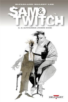 Sam & Twitch tome 4 - l'affaire John Doe