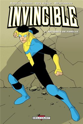 invincible tome 1 - affaires de famille