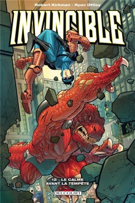 Invincible Tome 12 - Le Calme avant la tempête