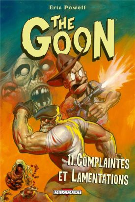 The Goon Tome 11 - Complaintes et lamentations