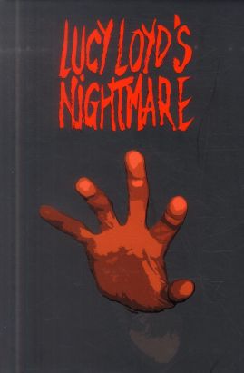 Lucy Loyd's Nightmare
