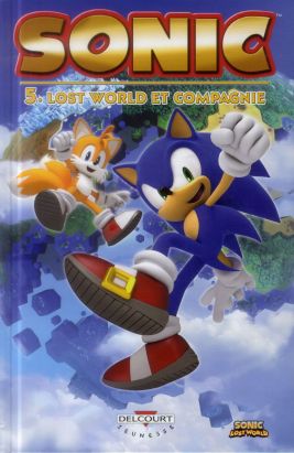 Sonic tome 5 - Lost world et compagnie