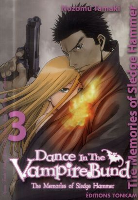 Dance in the Vampire Bund - Sledge Hammer tome 3