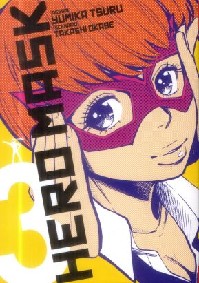 Hero Mask tome 3
