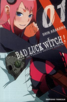 Bad Luck Witch ! tome 1