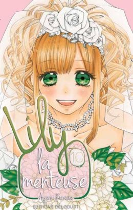 Lily la menteuse tome 10